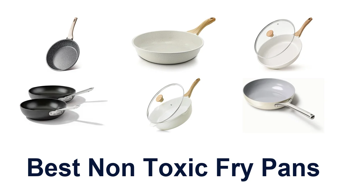 best non toxic fry pans