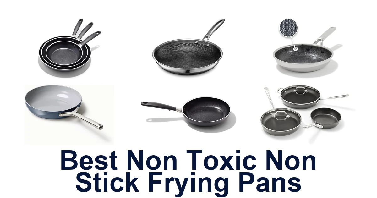best non toxic non stick frying pans