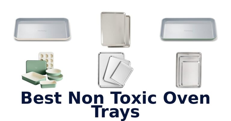 best non toxic oven trays