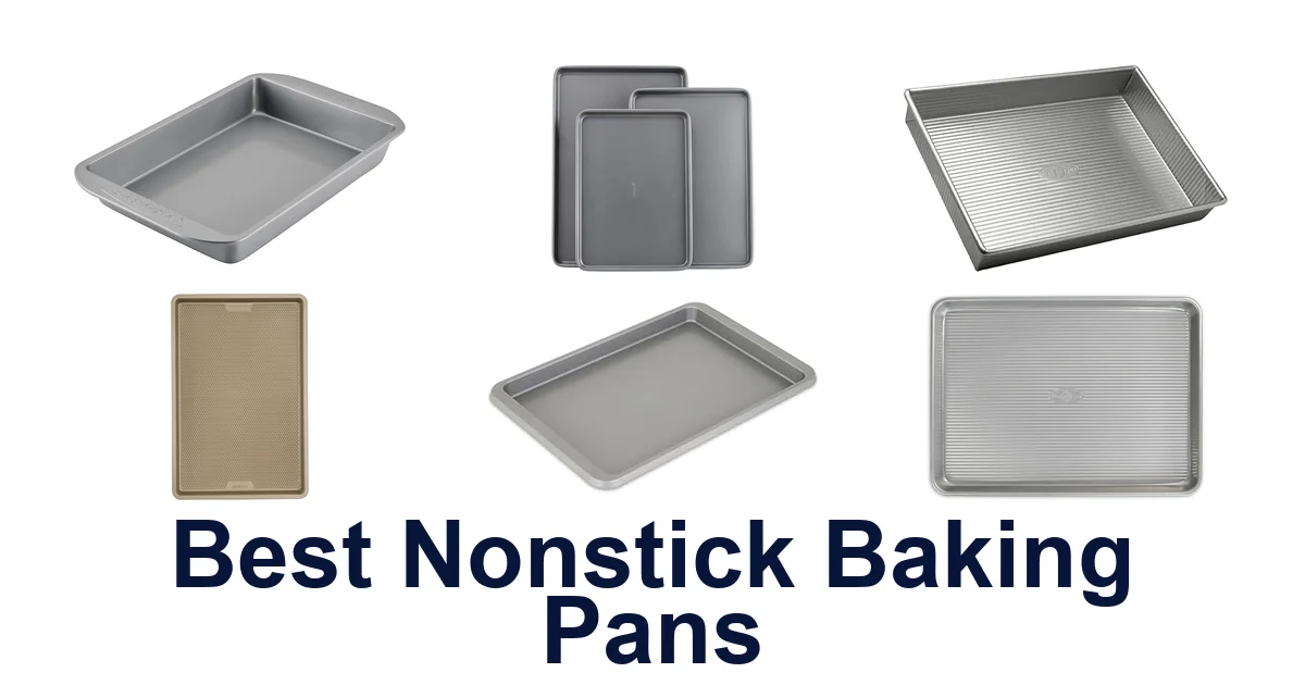 best nonstick baking pans