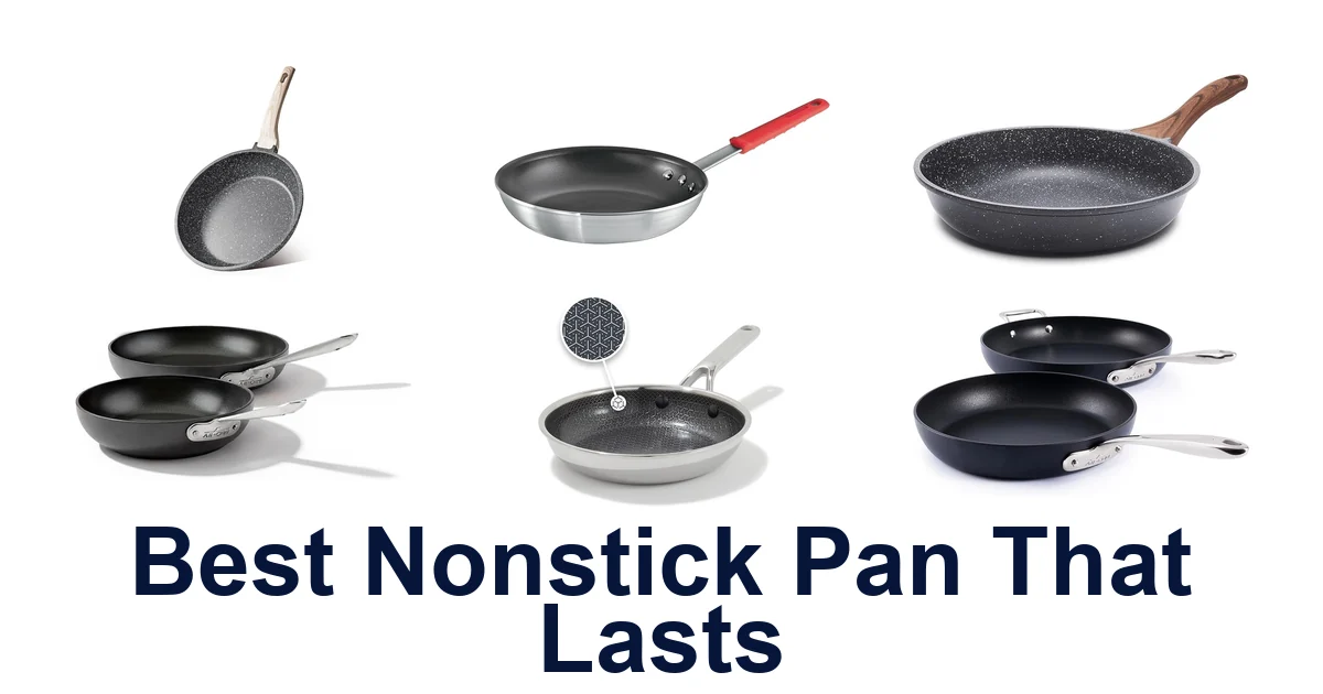 best nonstick pan that lasts