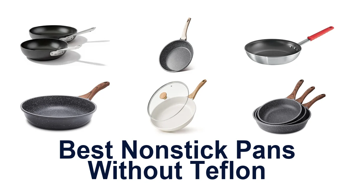 best nonstick pans without teflon