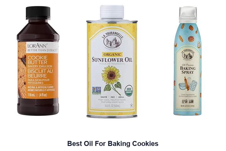 Best Oil For Baking Cookies