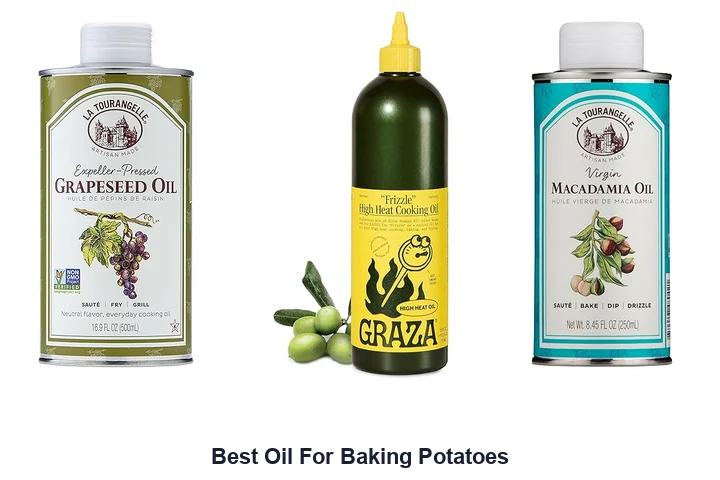 Best Oil For Baking Potatoes