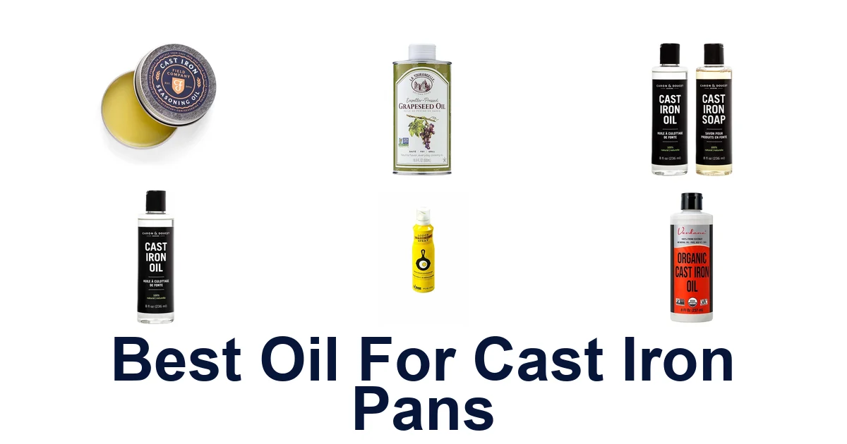 best oil for cast iron pans