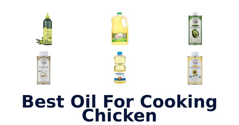 best oil for cooking chicken