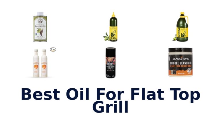 best oil for flat top grill