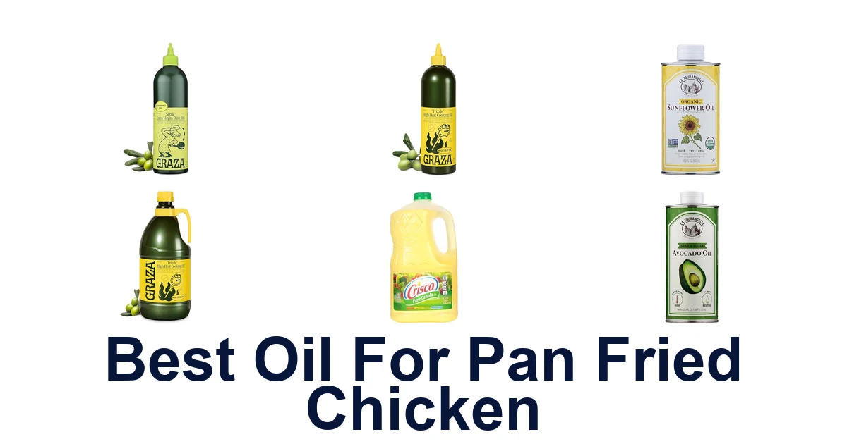 best oil for pan fried chicken