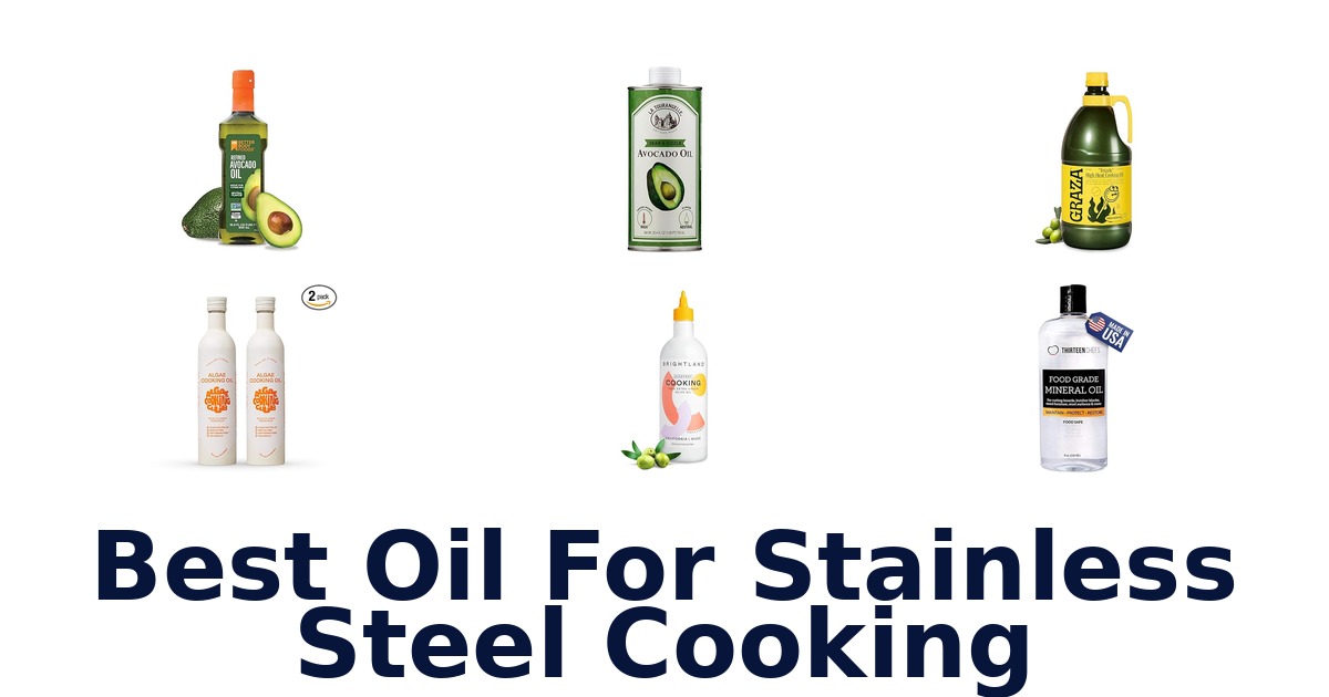 best oil for stainless steel cooking