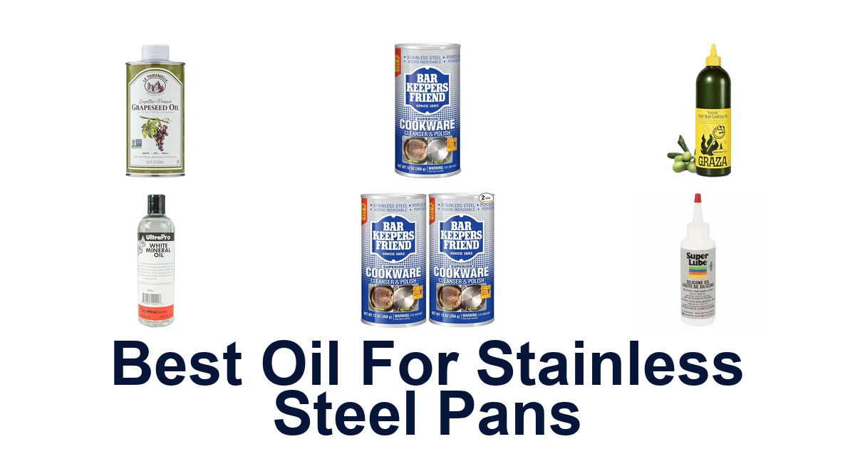 best oil for stainless steel pans