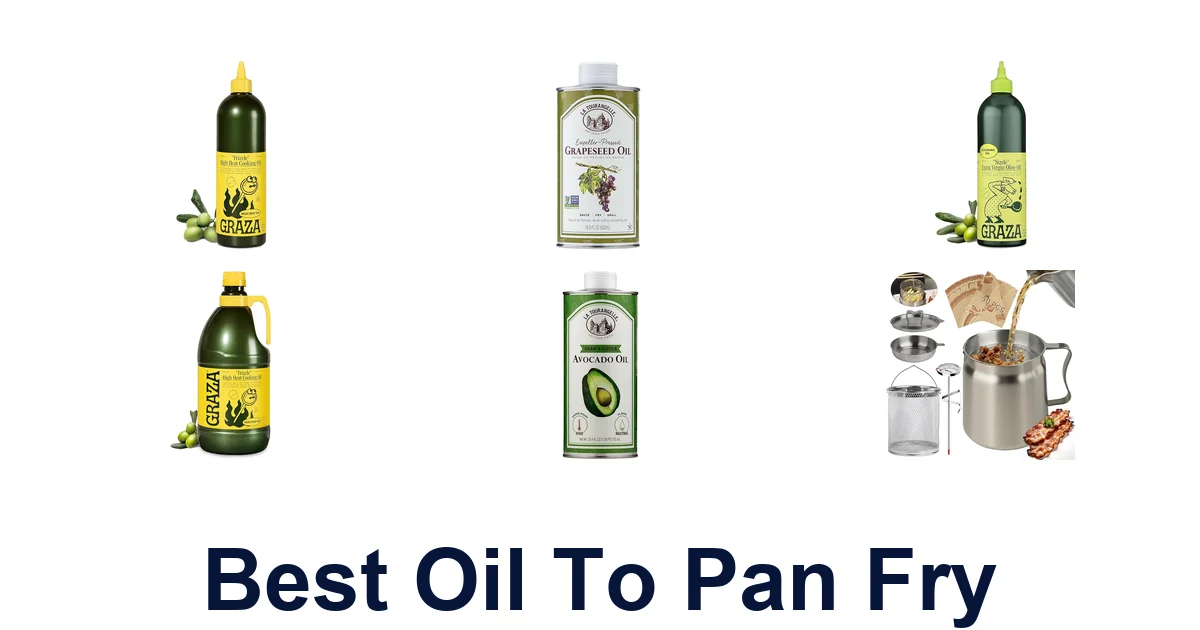 best oil to pan fry