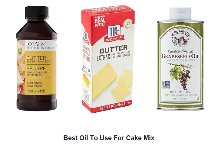 Best Oil To Use For Cake Mix