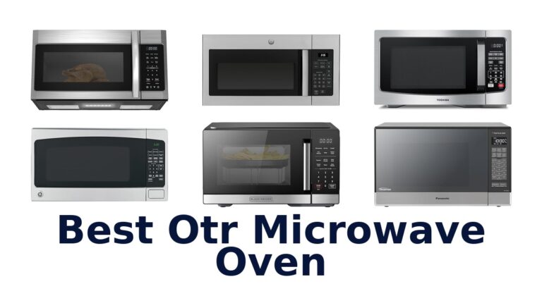 best otr microwave oven