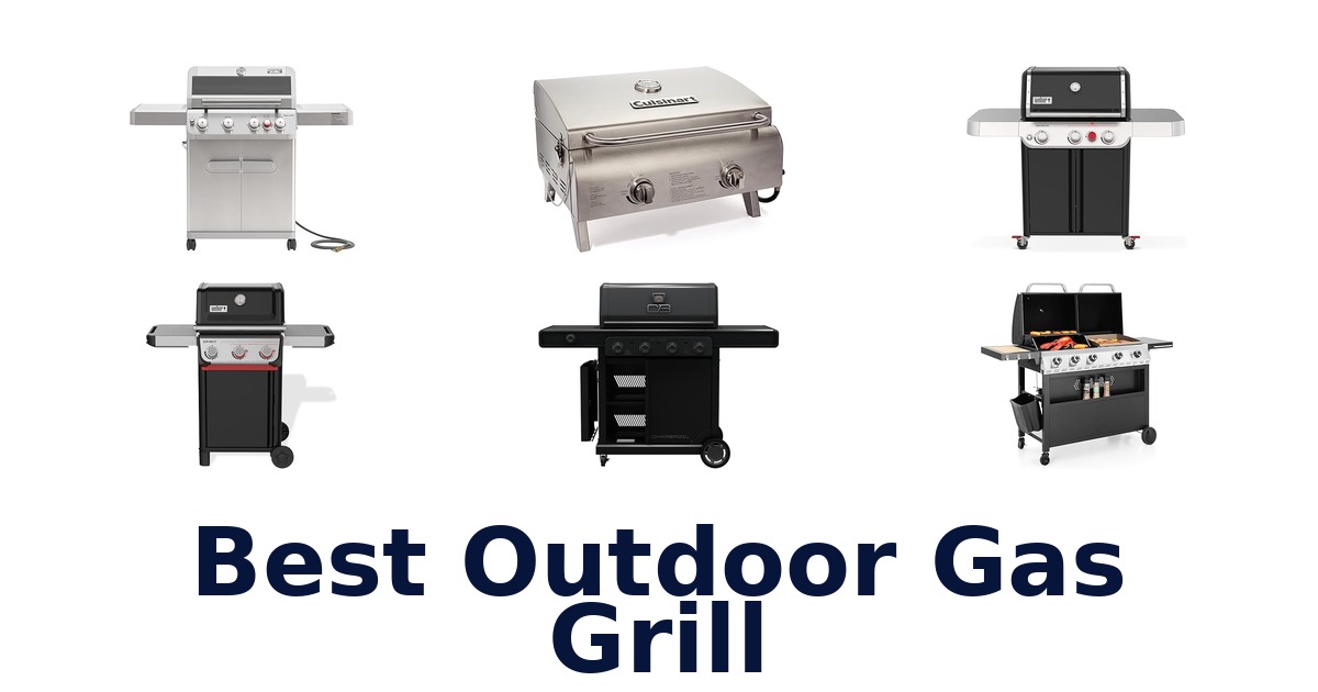 best outdoor gas grill