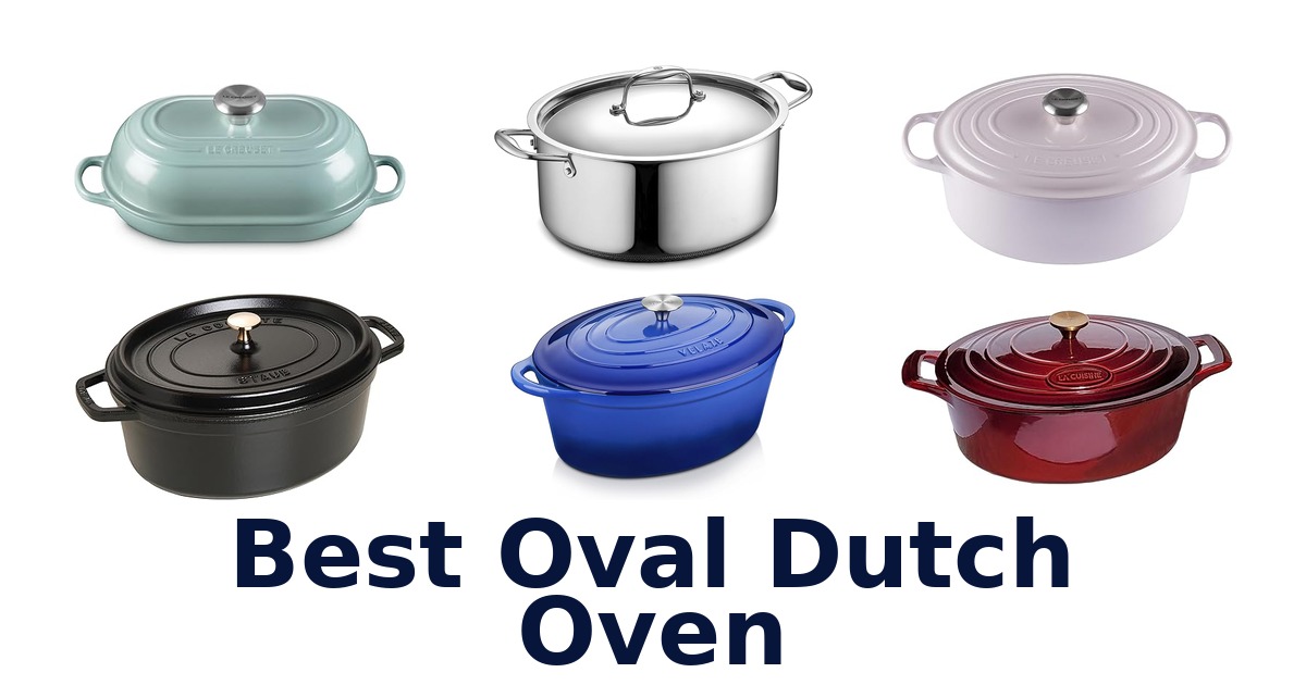 best oval dutch oven
