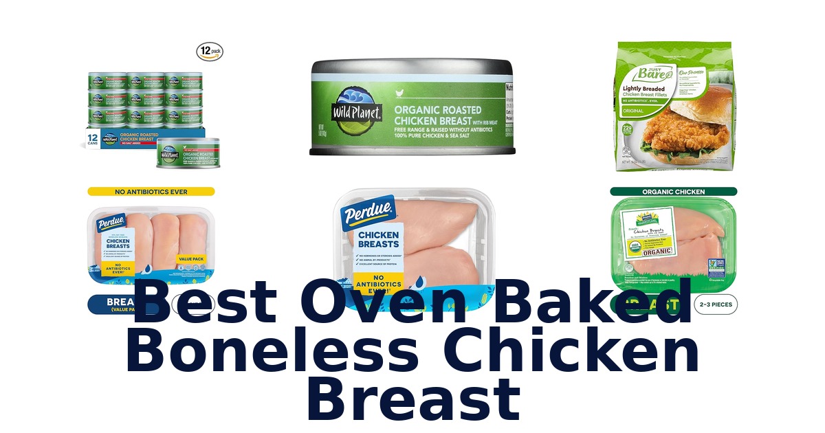 best oven baked boneless chicken breast