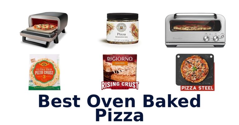 best oven baked pizza