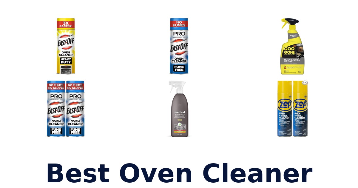 Best Oven Cleaner: Top 10 Picks for a Sparkling Kitchen | Homestead ...