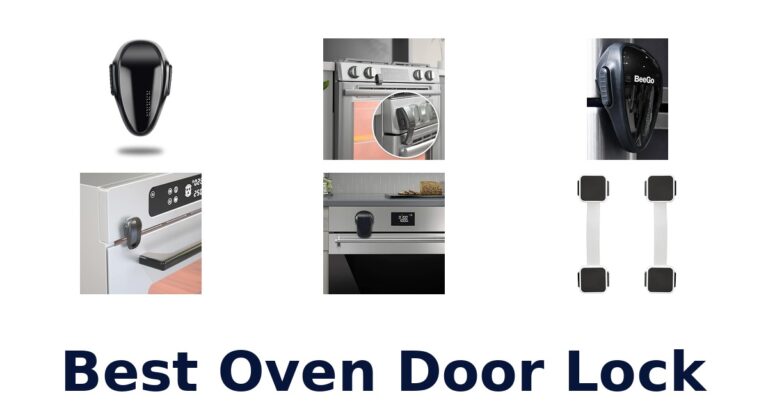 best oven door lock