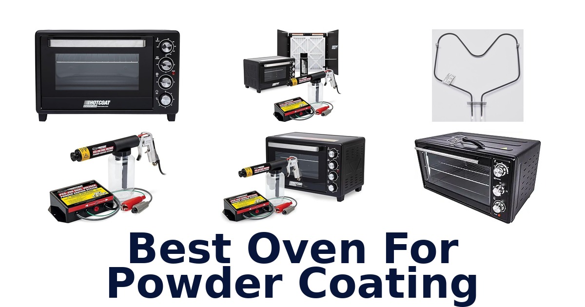 best oven for powder coating