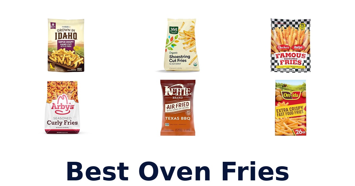 best oven fries