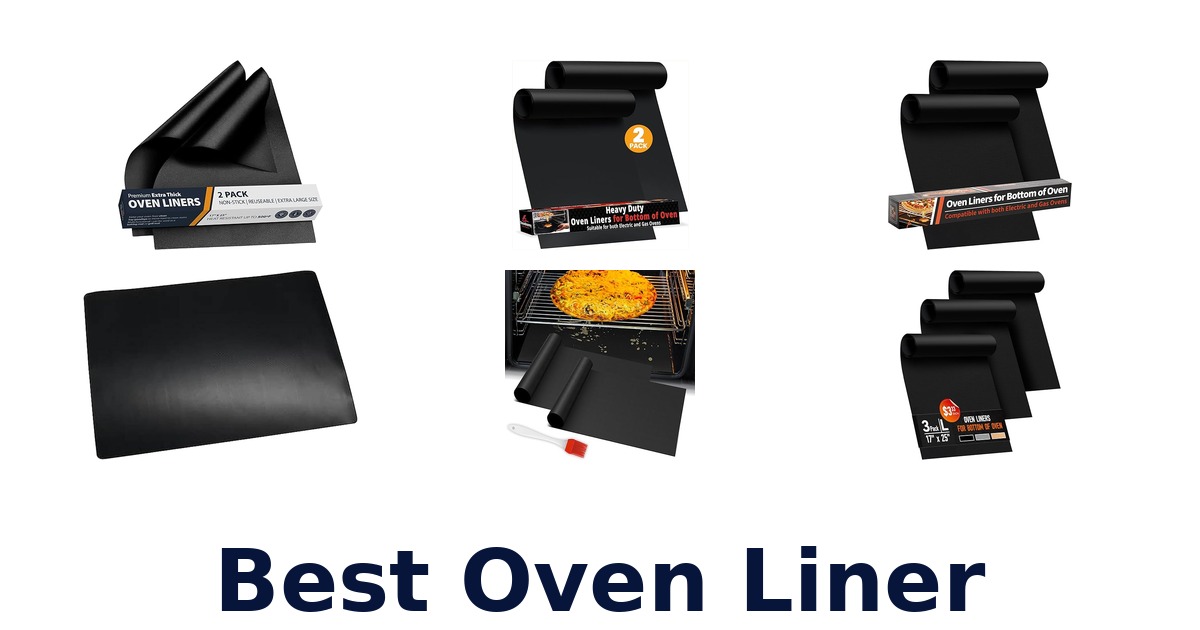 best oven liner