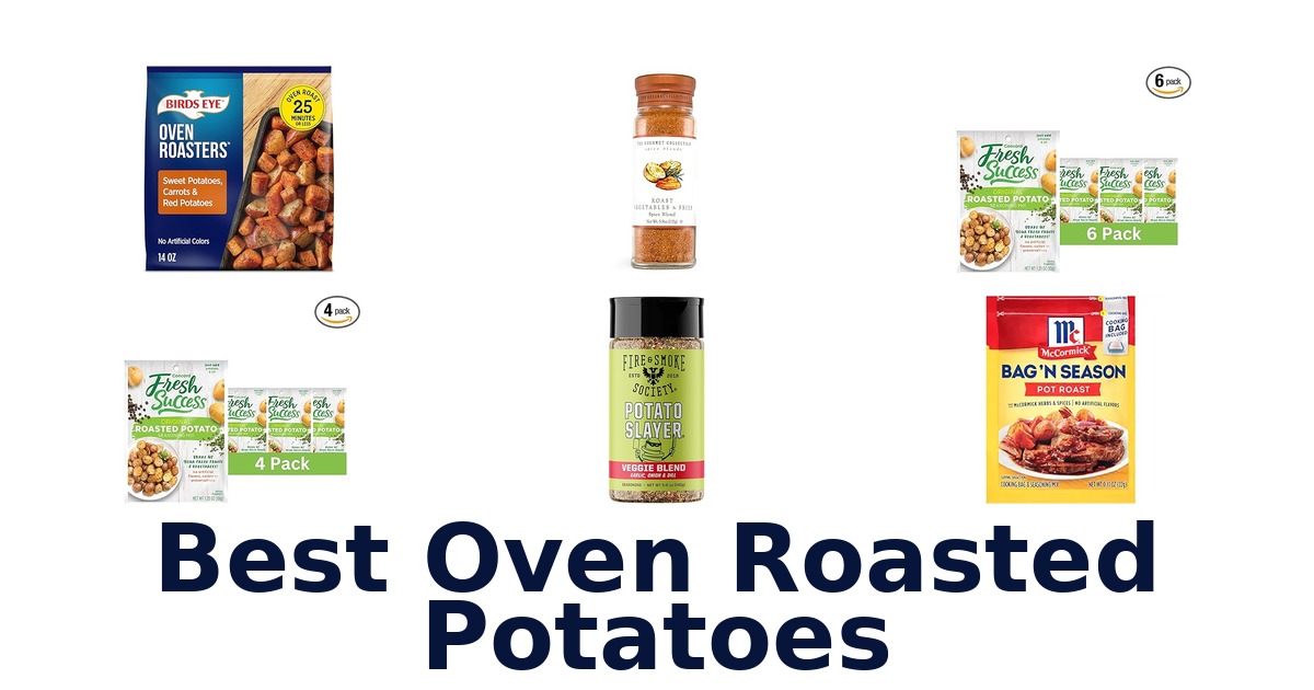 best oven roasted potatoes