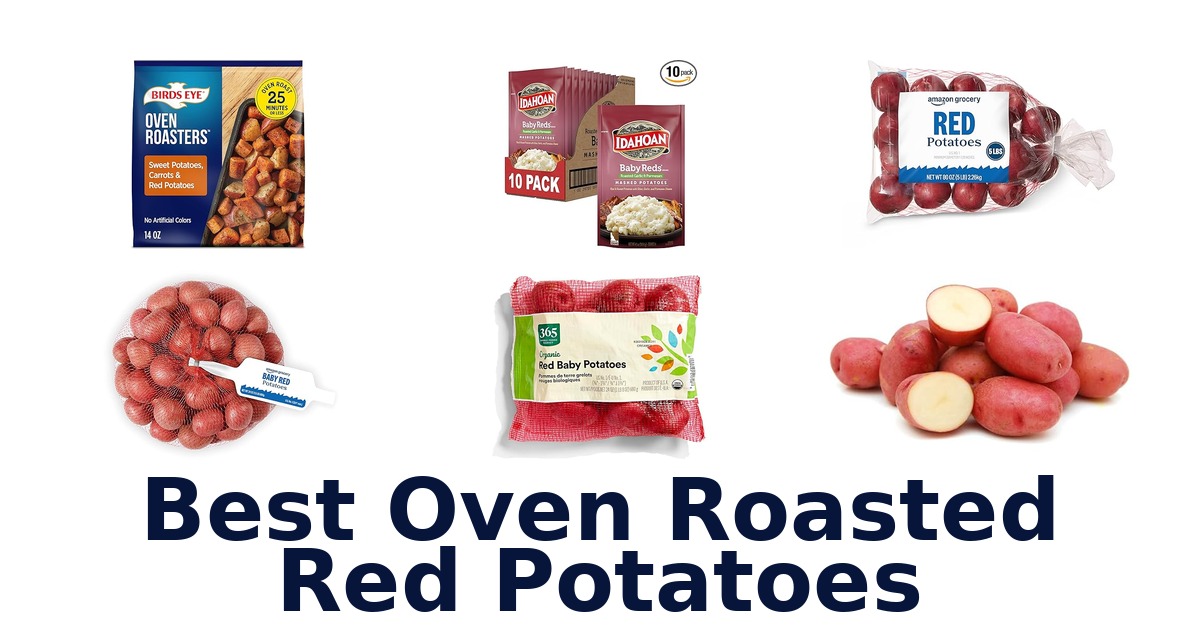 best oven roasted red potatoes