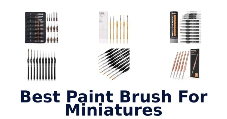 best paint brush for miniatures
