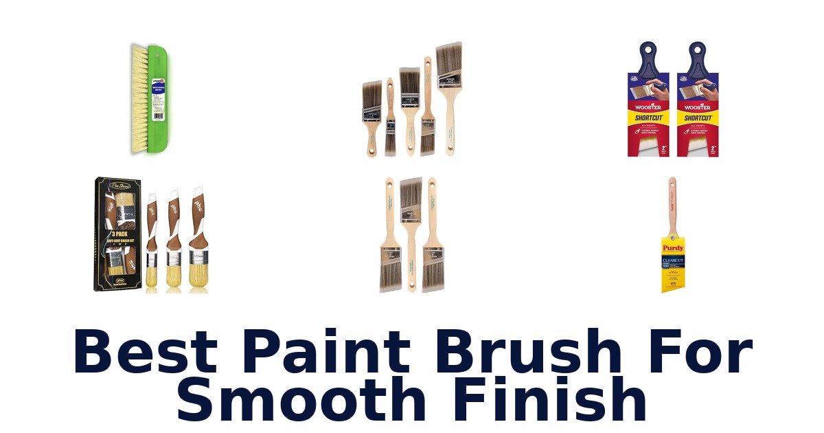best paint brush for smooth finish