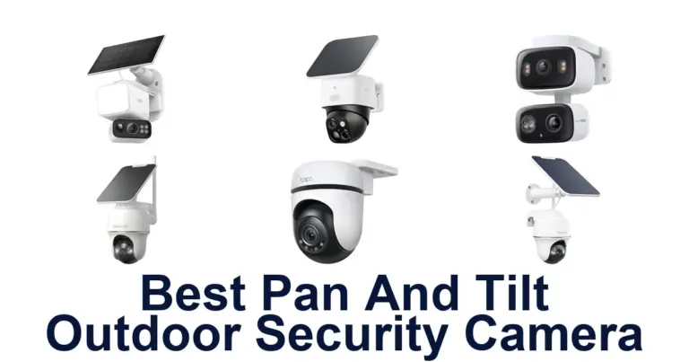 best pan and tilt outdoor security camera
