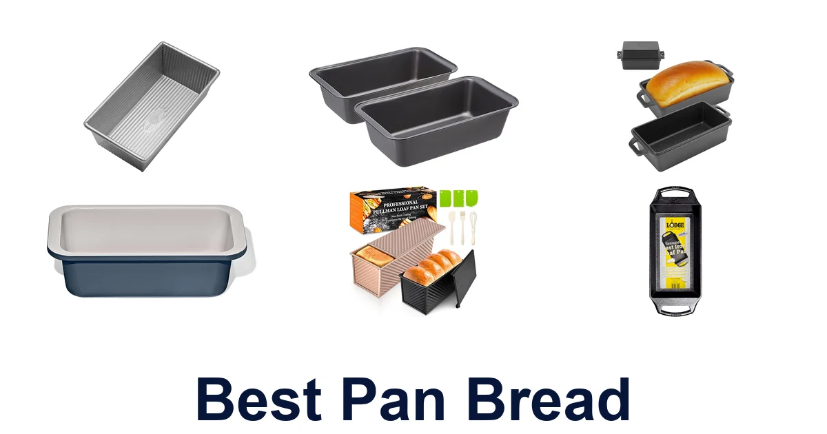 best pan bread