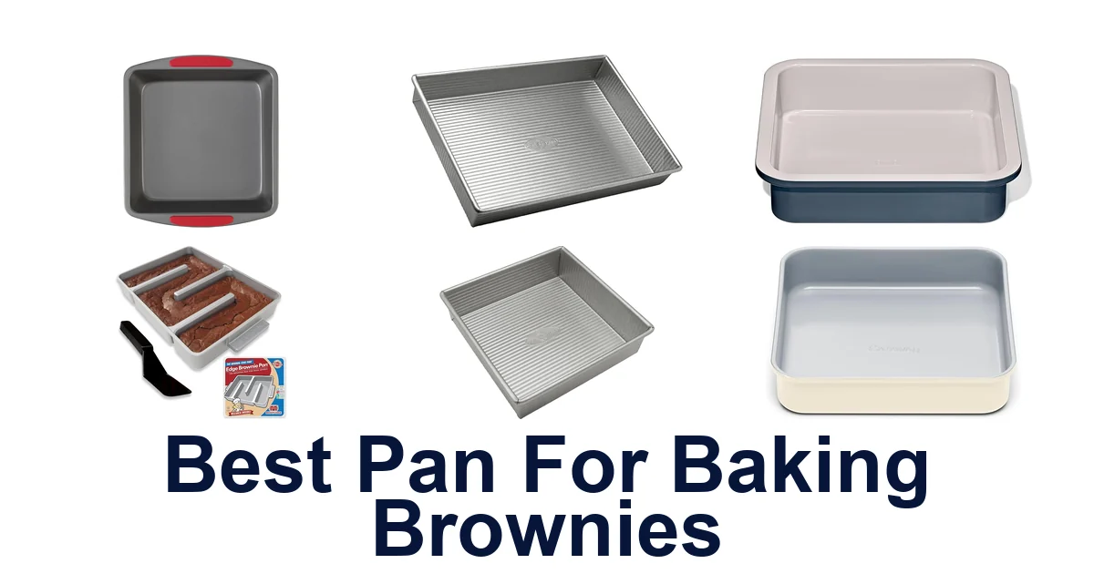 best pan for baking brownies
