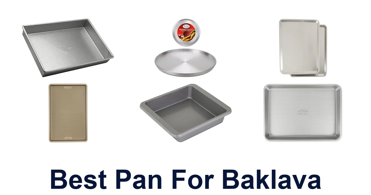 best pan for baklava