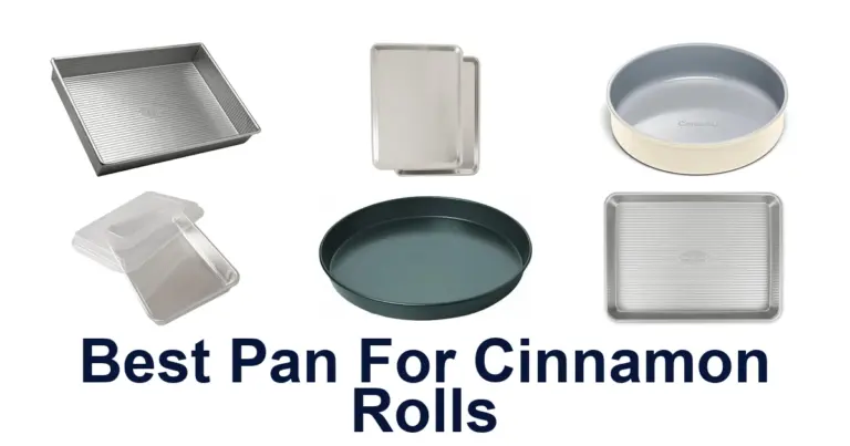 best pan for cinnamon rolls