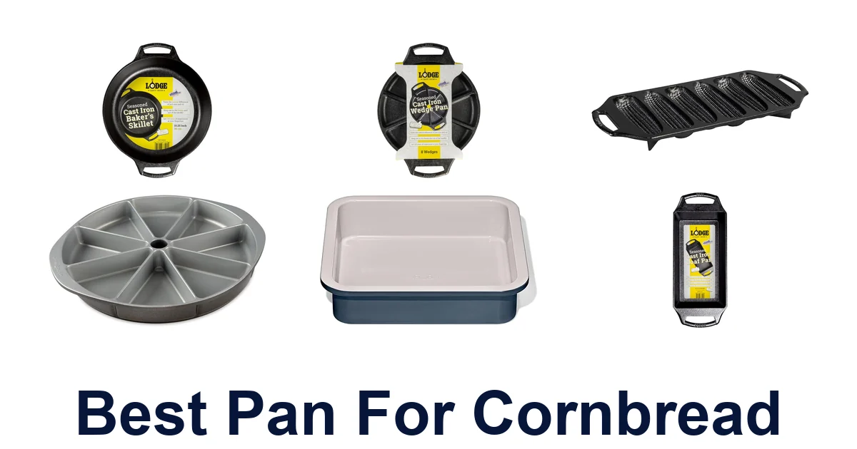 best pan for cornbread