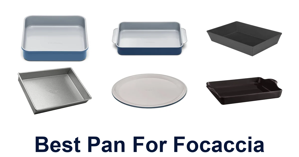 best pan for focaccia