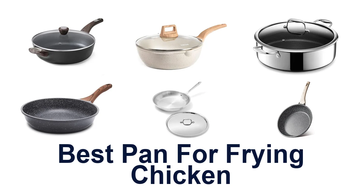 best pan for frying chicken