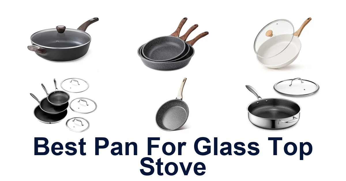 best pan for glass top stove