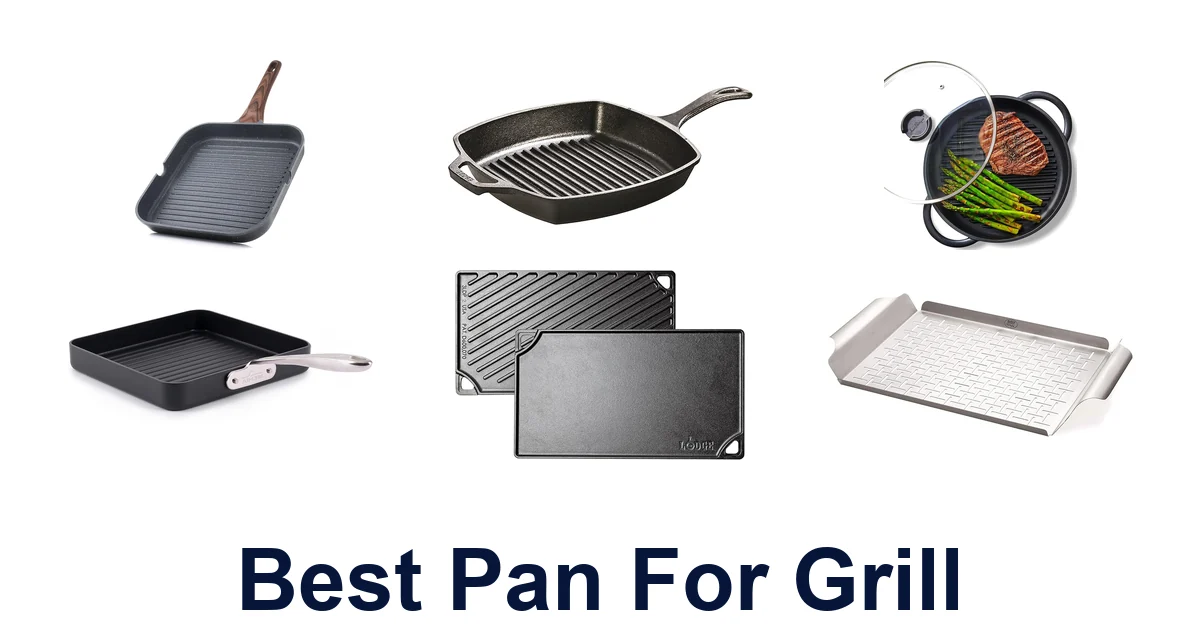 best pan for grill
