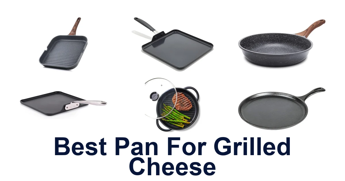 best pan for grilled cheese