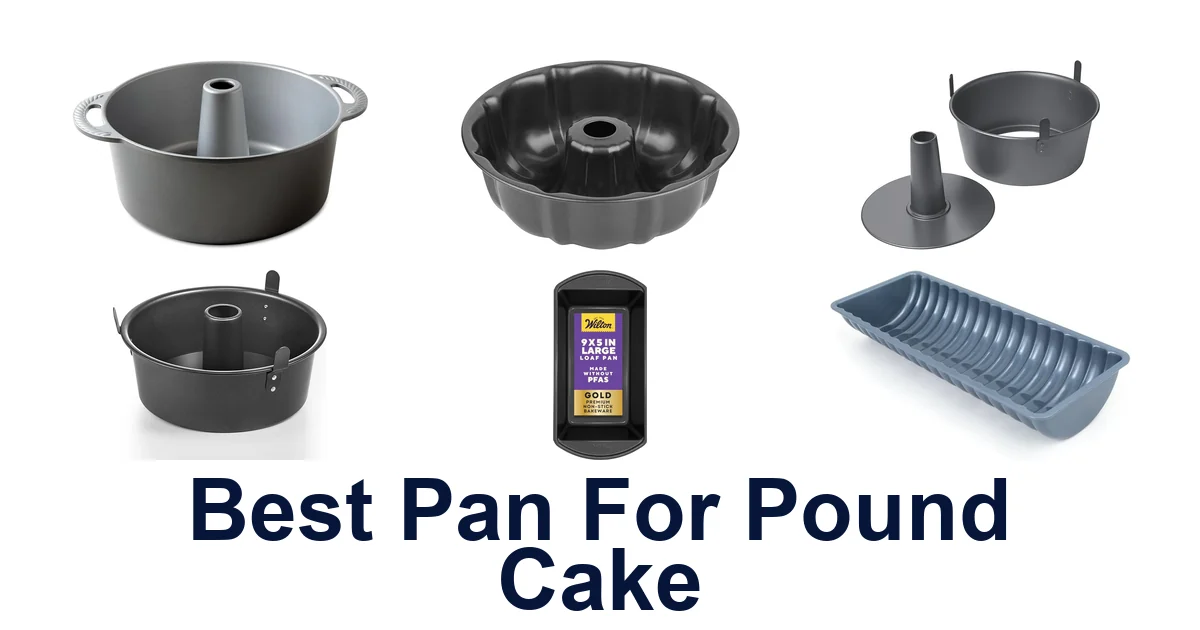 best pan for pound cake