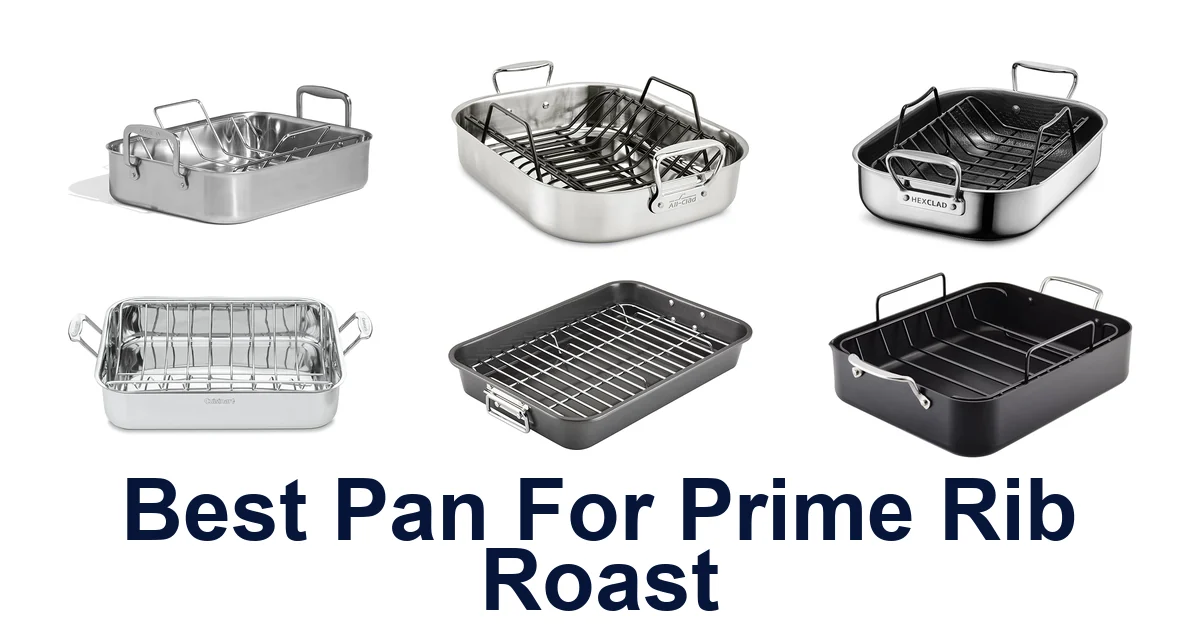 best pan for prime rib roast