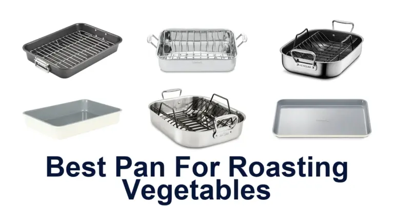 best pan for roasting vegetables