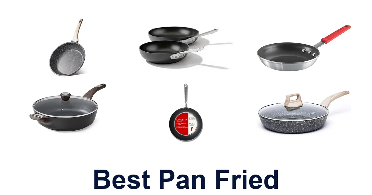 best pan fried