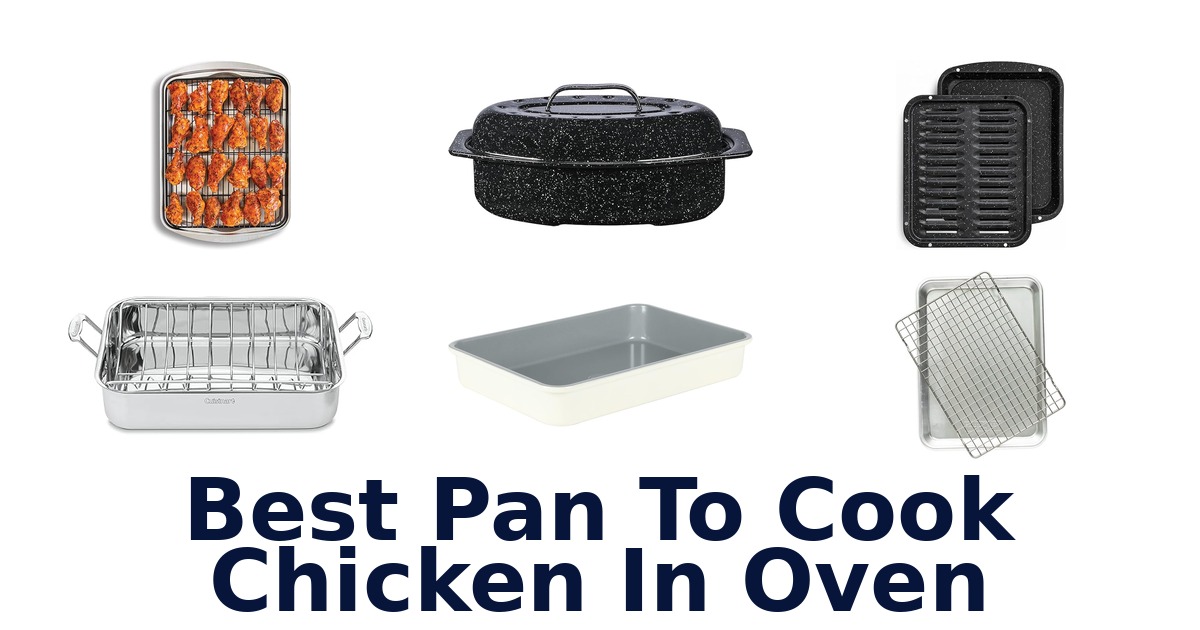 best pan to cook chicken in oven