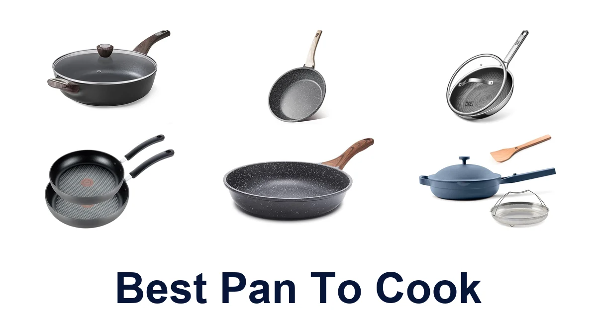 best pan to cook