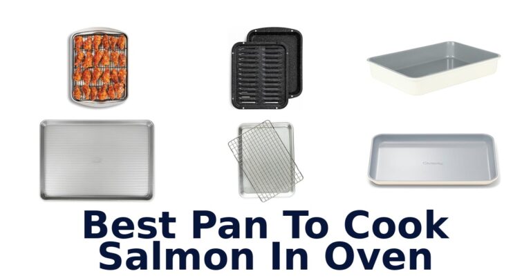 best pan to cook salmon in oven