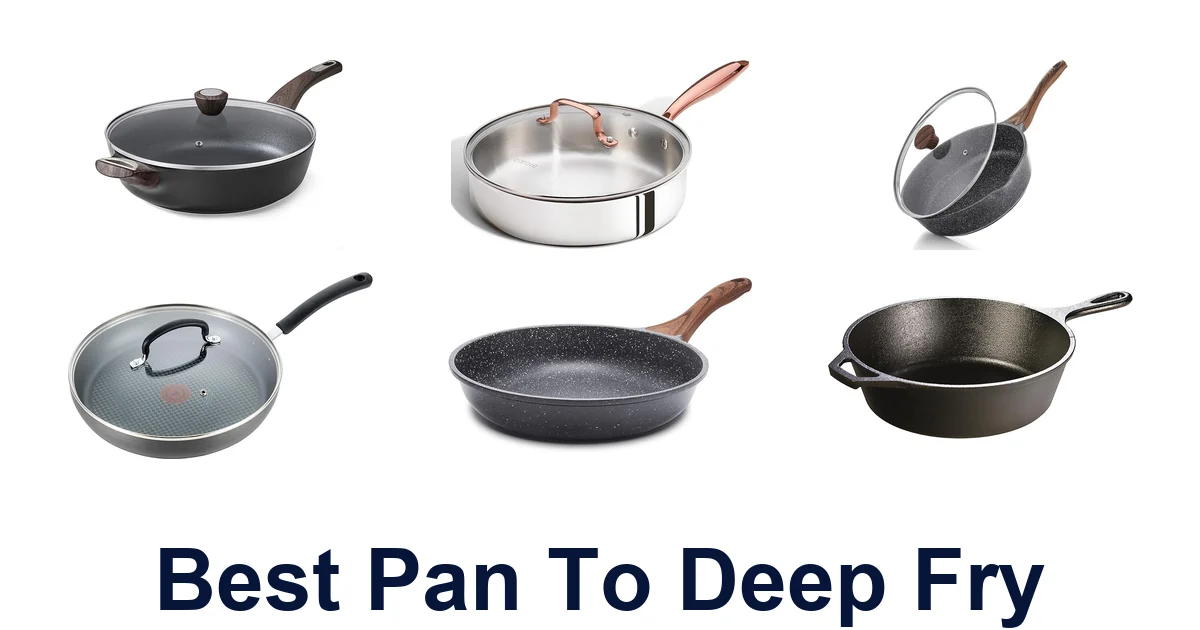 best pan to deep fry