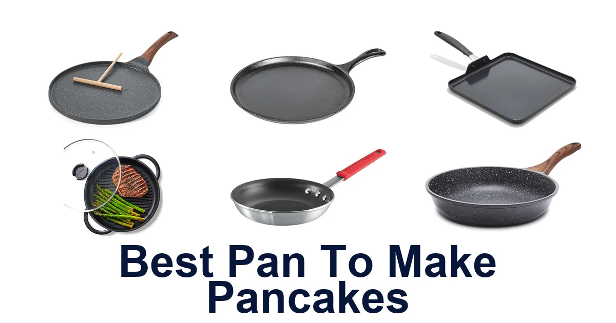 best pan to make pancakes
